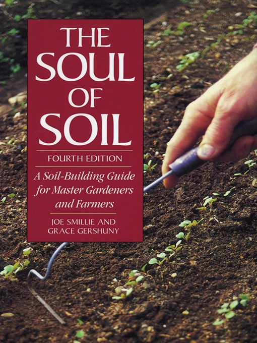 Title details for The Soul of Soil by Joseph Smillie - Available